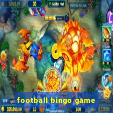 football bingo game - play now